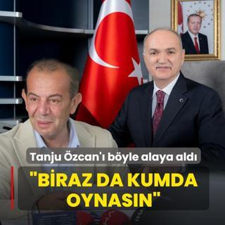 Tanju zcan' byle alaya ald: Biraz da kumda oynasn