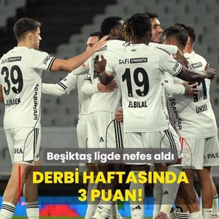 Derbi haftasnda 3 puan! Beikta ligde nefes ald