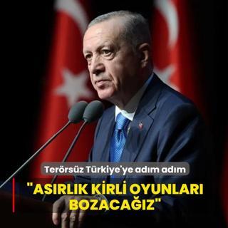 Bakan Erdoan'dan Terrsz Trkiye mesaj: Asrlk kirli oyunlar bozacaz