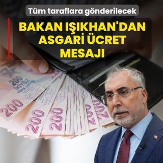 Bakan Ikhan'dan asgari cret mesaj: Tm taraflara gndereceiz