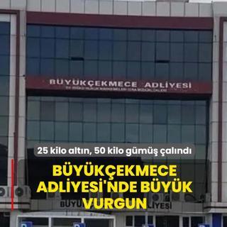 Bykekmece Adliyesi'nde byk vurgun: Emanet kasalar soyuldu