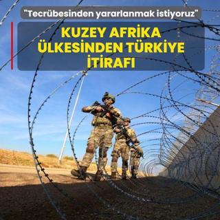 Kuzey Afrika lkesinden Trkiye itiraf: Tecrbesinden yararlanmak istiyoruz