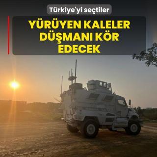 Trkiye'yi setiler! Yryen kaleler dman kr edecek