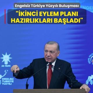 Engelsiz Trkiye Yzyl Bulumas... Bakan Erdoan: kinci eylem plan hazrlklar balad