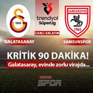 CANLI: Galatasaray - Samsunspor