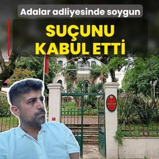 Adalar adliyesinde soygun! Suunu kabul etti