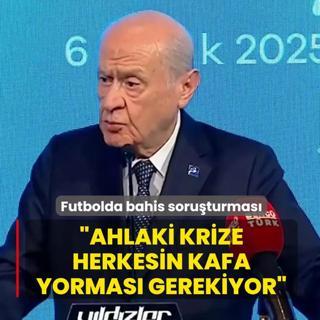 Futbolda bahis soruturmas! MHP lideri Baheli: Ahlaki krize herkesin kafa yormas gerekiyor