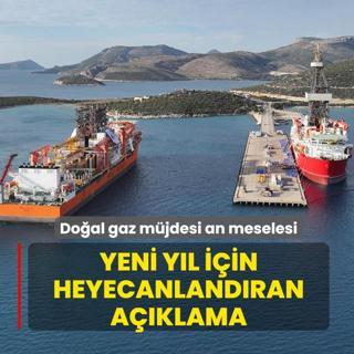 Doal gaz mjdesi an meselesi: Yeni yl iin heyecanlandran aklama