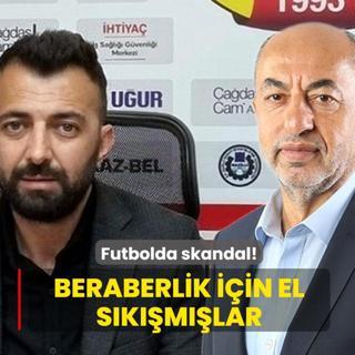 Futbolda skandal: Beraberlik iin el skmlar