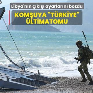 Komuya Trkiye ltimatomu: Libya'nn k ayarlarn bozdu