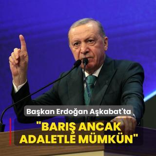 Bakan Erdoan Uluslararas Bar ve Gven Forumu'nda! Bar ancak adaletle mmkn