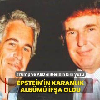 Trump ve ABD elitlerinin kirli yz... Epstein'in karanlk albm ifa oldu