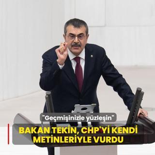 Gemiinizle yzlein... Bakan Tekin, CHP'yi kendi metinleriyle vurdu