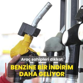 Ara� sahipleri dikkat: Benzine bir indirim daha geliyor