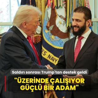 Sald�r� sonras�nda Trump'tan �ara'ya destek: �zerinde �al���yor, g��l� bir adam