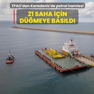 TPAO'dan Karadeniz'de petrol hamlesi! 21 saha i�in d��meye bas�ld�