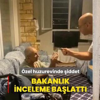 B�y�k�ekmece'de �zel huzurevinde �iddet... Bakanl�k inceleme ba�latt�