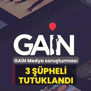 GA�N Medya soru�turmas�... 3 ��pheli tutukland�