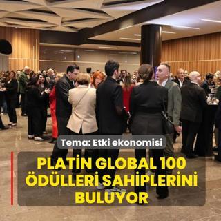 Platin Global 100 �d�lleri sahiplerini buluyor