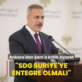 Ankara'dan �am'a kritik ziyaret... Bakan Fidan: SDG Suriye'ye entegre olmal�