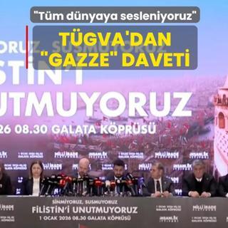 T�GVA'dan �Gazze� daveti: T�m d�nyaya sesleniyoruz