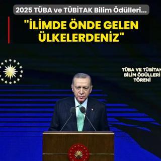 2025 T�BA ve T�B�TAK Bilim �d�lleri T�reni... Ba�kan Erdo�an: �limde �nde gelen �lkelerdeniz