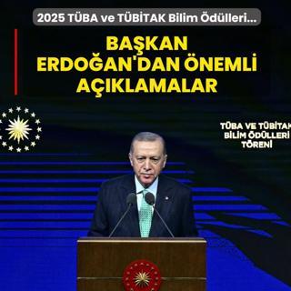2025 T�BA ve T�B�TAK Bilim �d�lleri T�reni... Ba�kan Erdo�an'dan �nemli a��klamalar