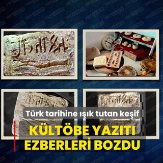 T�rk tarihine ���k tutan ke�if... K�lt�be Yaz�t� ezberleri bozdu