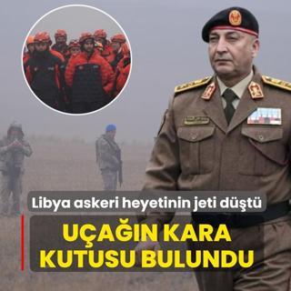 Libya askeri heyetinin jeti d��t�... U�a��n kara kutusu bulundu