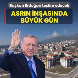 Asr�n in�as�nda b�y�k g�n! Ba�kan Erdo�an'�n kat�l�m�yla teslim edilecek