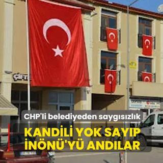 CHP'li belediyeden sayg�s�zl�k! Kandili yok say�p �smet �n�n�'y� and�lar