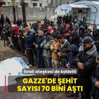 �srail ate�kesi de katletti: Gazze'de �ehit say�s� 70 bini a�t�