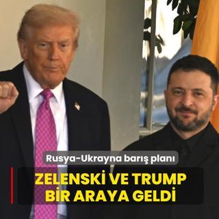 Rusya-Ukrayna bar�� plan�... Zelenski ve Trump bir araya geldi