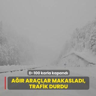 D-100 karla kapand�: A��r ara�lar makaslad�, trafik durdu