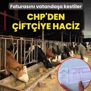 CHP'den �ift�iye haciz! Yanl��l���n bedelini vatanda�a kestiler