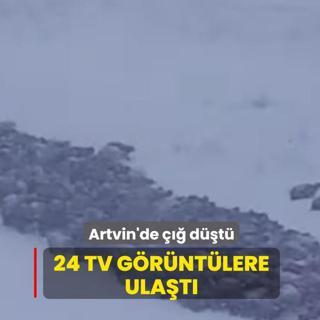 Artvin'de ��� d��t�! 24 TV g�r�nt�lere ula�t�