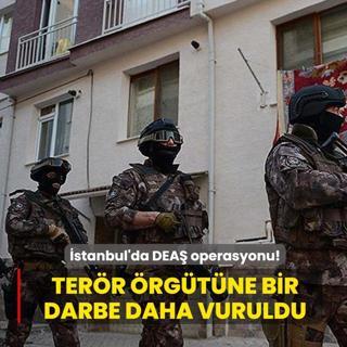 �stanbul'da ter�r �rg�t� DEA� operasyonu: 29 g�zalt�