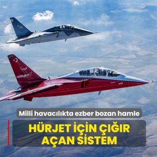 Milli havac�l�kta ezber bozan hamle: H�RJET i�in ����r a�an sistem