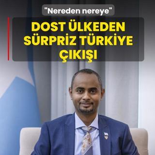 Somali'den s�rpriz T�rkiye ��k���: Nereden nereye