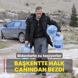 Ba�kentte halk can�ndan bezdi: Bidonlarla su ta��yorlar