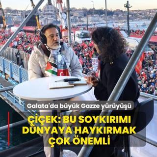 Galata K�pr�s�'nde b�y�k Gazze y�r�y���! Murat �i�ek: Bu soyk�r�m� d�nyaya hayk�rmak �ok �nemli