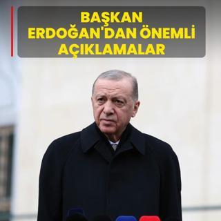 Ba�kan Erdo�an'dan �nemli a��klamalar