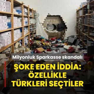 Milyonluk Sparkasse skandal�! �oke eden iddia: �zellikle T�rkleri se�tiler