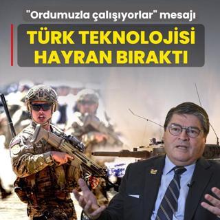 T�rk teknolojisi hayran b�rakt�: Ordumuzla �al���yorlar