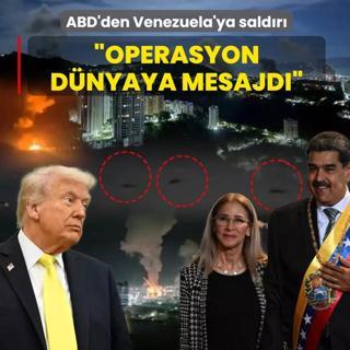 ABD'den Venezuela'ya sald�r�... Trump: Operasyon d�nyaya mesajd�