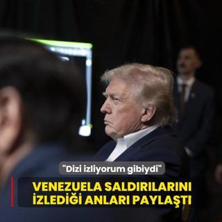 Dizi izliyorum gibiydi... Trump, Venezuela'ya yönelik saldırıları izlediği anları paylaştı