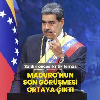 Sald�r� �ncesi kritik temas: Maduro'nun son g�r��mesi ortaya ��kt�