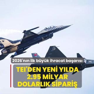 TEI'den yeni y�lda 2.95 milyar dolarl�k ihracat! 2026'n�n ilk b�y�k ihracat ba�ar�s�