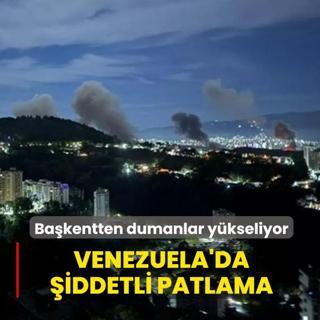 Venezuela'da �iddetli patlama sesleri: Ba�kentten dumanlar y�kseliyor