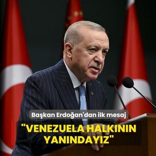 Ba�kan Erdo�an'dan ilk mesaj: Venezuela halk�n�n yan�nday�z